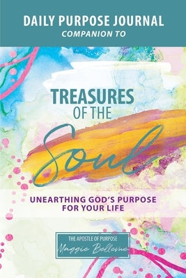 Daily Purpose 60 Day Journal by Bellevue, Maggie