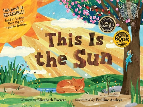 This Is the Sun / Este Es El Sol [Reversible] by Everett, Elizabeth