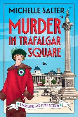 Murder in Trafalgar Square by Salter, Michelle