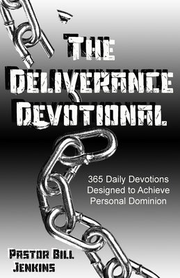 The Deliverance Devotional by Jenkins, Bill