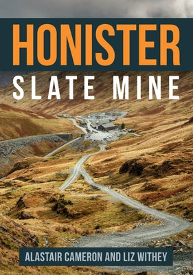 Honister Slate Mine by Cameron, Alastair