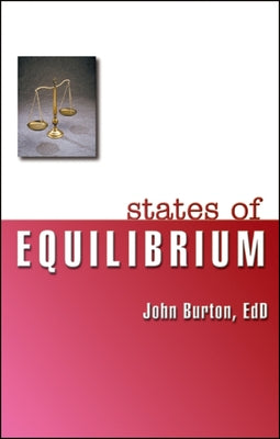 States of Equilibrium by Burton, John