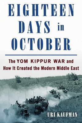 Eighteen Days in October by Kaufman, Uri