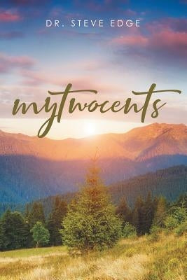 mytwocents by Edge, Steve