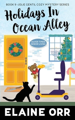 Holidays in Ocean Alley by Orr, Elaine L.