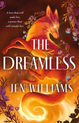 The Dreamless by Williams, Jen