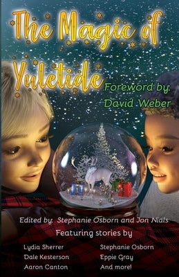 The Magic of Yuletide by Osborn, Stephanie