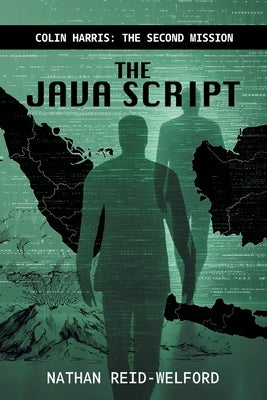 The Java Script by Reid-Welford, Nathan