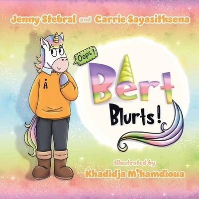 Bert Blurts! by Stebral, Jenny