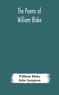 The Poems Of William Blake by William Blake