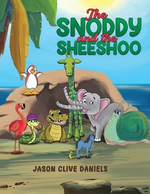 The Snoddy and the Sheeshoo by Daniels, Jason Clive