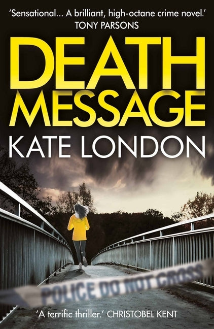 Death Message: Volume 2 by London, Kate