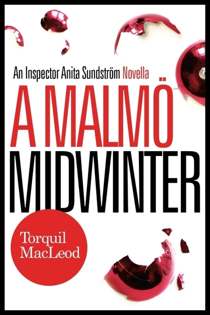 A Malmo Midwinter by MacLeod, Torquil