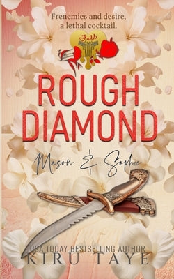 Rough Diamond by Taye, Kiru