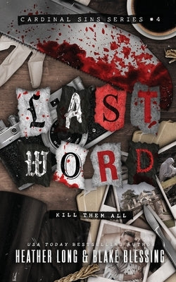 Last Word: A Deliciously Dark Romance by Long, Heather