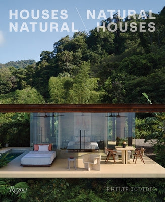 Houses Natural/Natural Houses by Jodidio, Philip
