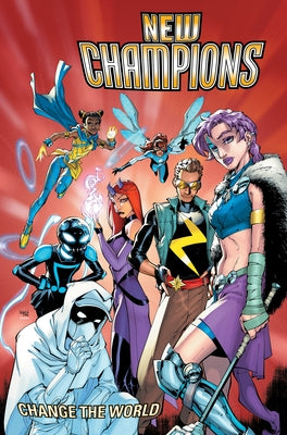 New Champions: Change Is Coming by Foxe, Steve