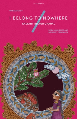 I Belong to Nowhere: Poems of Hope and Resistance by Kalyani