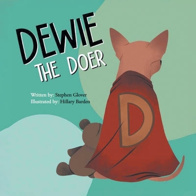 Dewie The Doer by Glover, Stephen