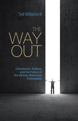 The Way Out by Williams, Ted