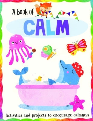 A Book of Calm by Robertson, Eve