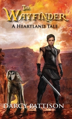 The Wayfinder: A Heartland Tale by Pattison, Darcy