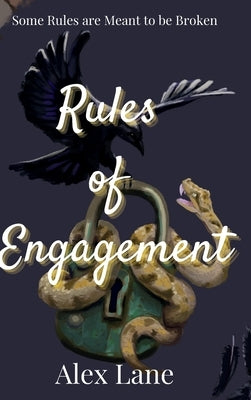 Rules of Engagement by Lane, Alex
