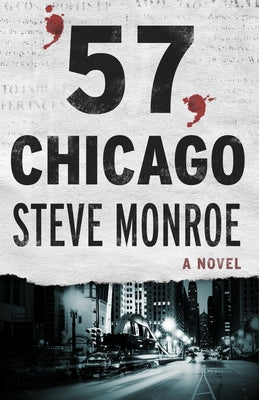 '57, Chicago by Monroe, Steve