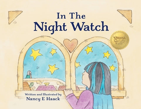 In The Night Watch by Haack, Nancy E.