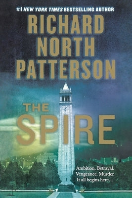 The Spire by Patterson, Richard North
