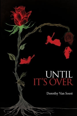 Until It's Over by Van Soest, Dorothy