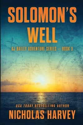 Solomon's Well by Harvey, Nicholas