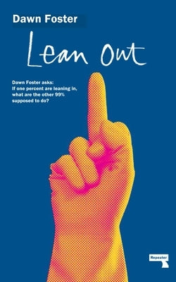 Lean Out by Foster, Dawn