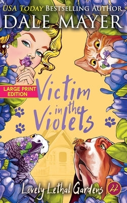 Victim in the Violets by Mayer, Dale
