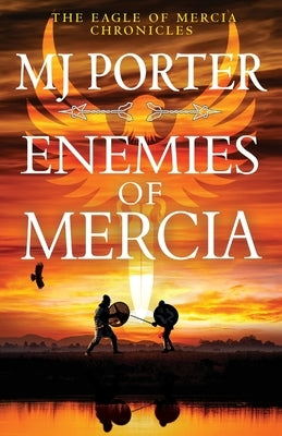 Enemies of Mercia by Porter, Mj