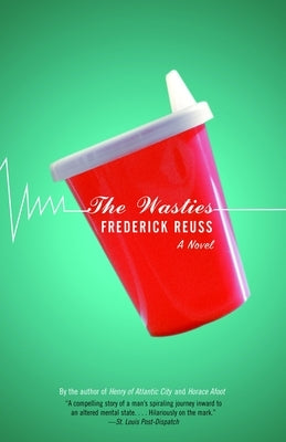 The Wasties by Reuss, Frederick