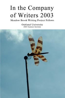 In the Company of Writers 2003 by Sudol, Ronald A.