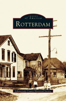 Rotterdam by Schenectady County Historical Society