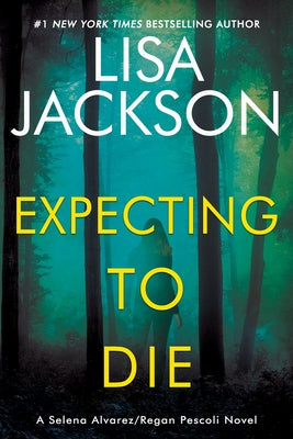 Expecting to Die by Jackson, Lisa