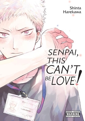 Senpai, This Can't Be Love! by Harekawa, Shinta