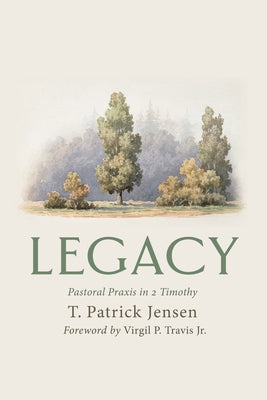 Legacy by Jensen, T. Patrick