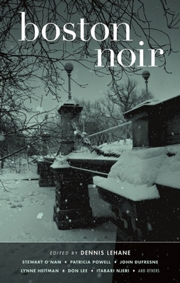 Boston Noir by Lehane, Dennis
