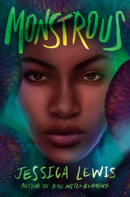 Monstrous by Lewis, Jessica