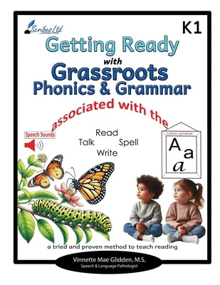 Getting Ready with Grassroots Phonics & Grammar K1 by Glidden, Vinnette Mae