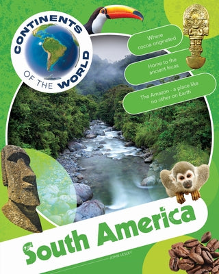 South America by Lesley, John