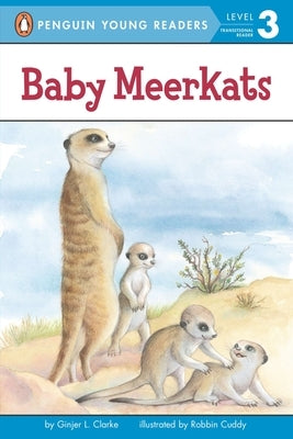 Baby Meerkats by Clarke, Ginjer L.