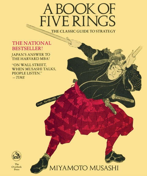 A Book of Five Rings by Musashi, Miyamoto