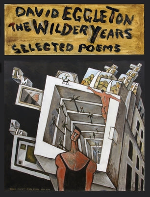 The Wilder Years by Eggleton, David