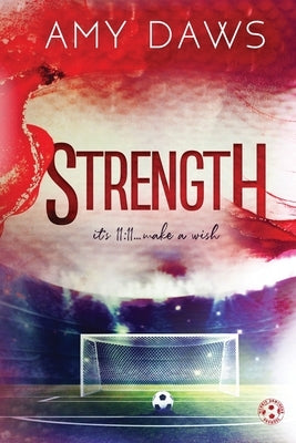Strength: Alternate Cover by Daws, Amy