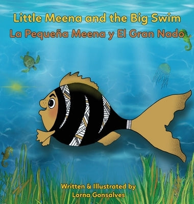 Little Meena and the Big Swim by Gonsalves, Lorna